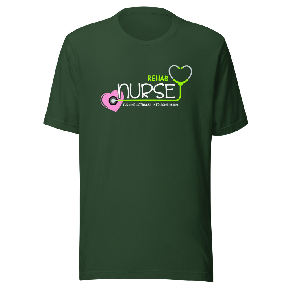 Rehab Nurse Turning Setbacks Into Comebacks Graphic Tee