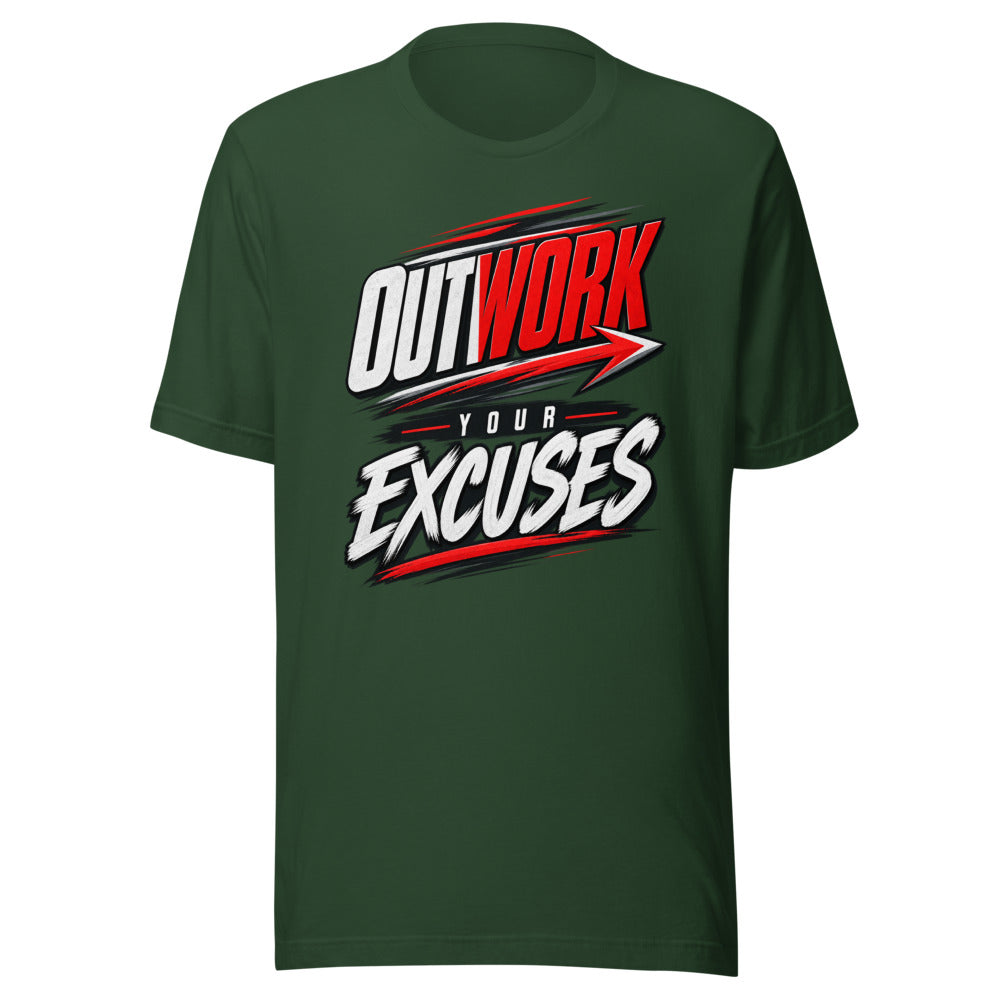 Outwork Your Excuses Motivational T-Shirt