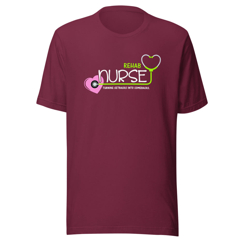 Rehab Nurse Turning Setbacks Into Comebacks Graphic Tee