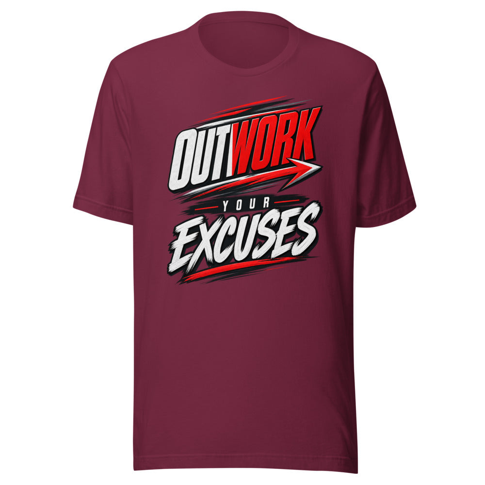 Outwork Your Excuses Motivational T-Shirt